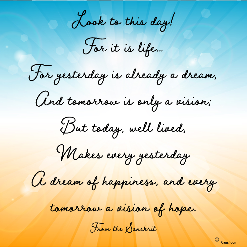 Cagsfour Sanskrit Quote Look to this day